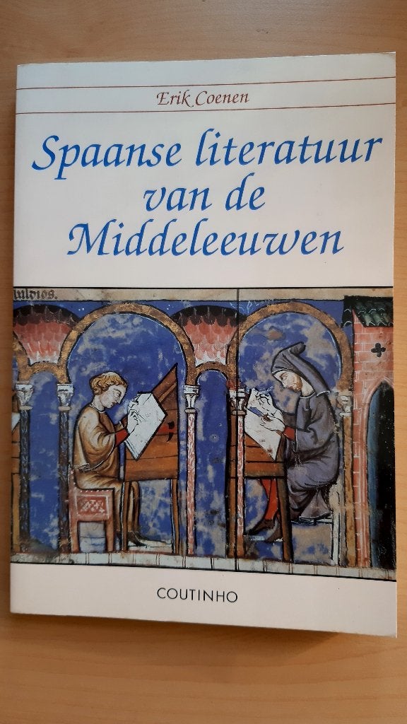 Spaanse literatuur van de Middeleeuwen - Erik Coenen, Boeken, Erik Coenen, Zo goed als nieuw, Alpha, HBO