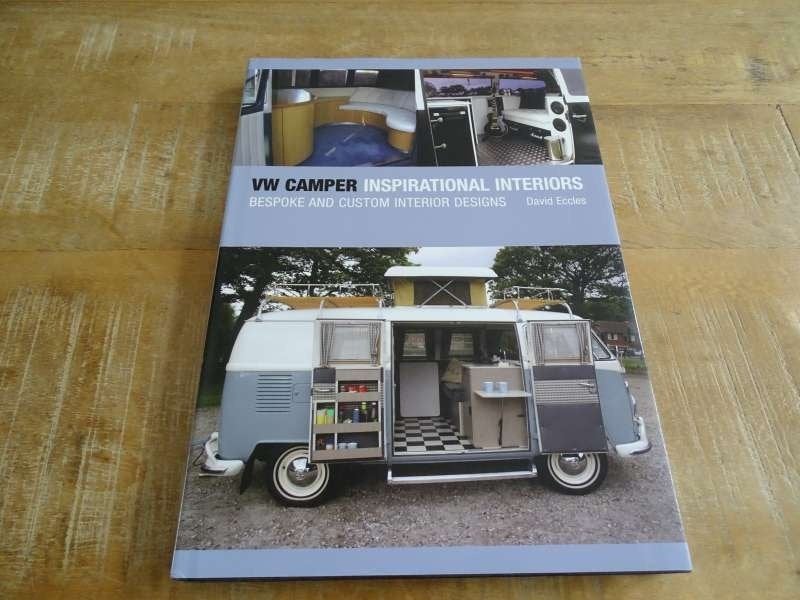VW Camper - Inspirational Interiors - David Eccles Hardcover, Verzenden, Zo goed als nieuw, Volkswagen