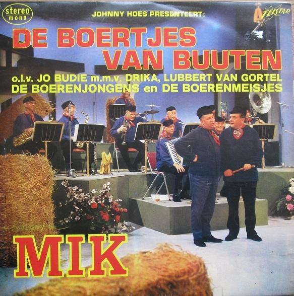 De Boertjes Van Buuten - Mik (Telstar), Verzenden, Gebruikt, 12 inch