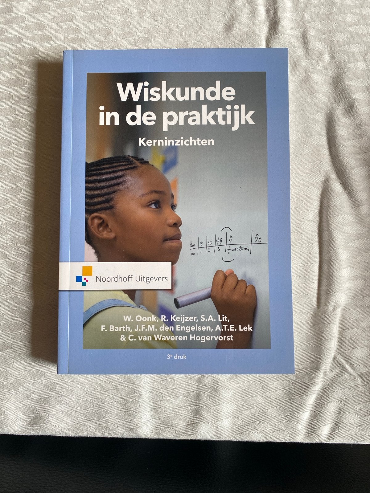 Wiskunde in de praktijk - Kerninzichten (3e druk), Ophalen of Verzenden, Beta, Zo goed als nieuw, HBO