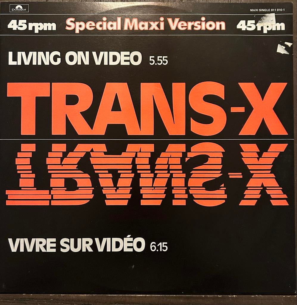 Trans-X - Living On Video (Special Maxi Version) 45rpm, Originele persing, Maxi-single, 1980 - 1989, Dance