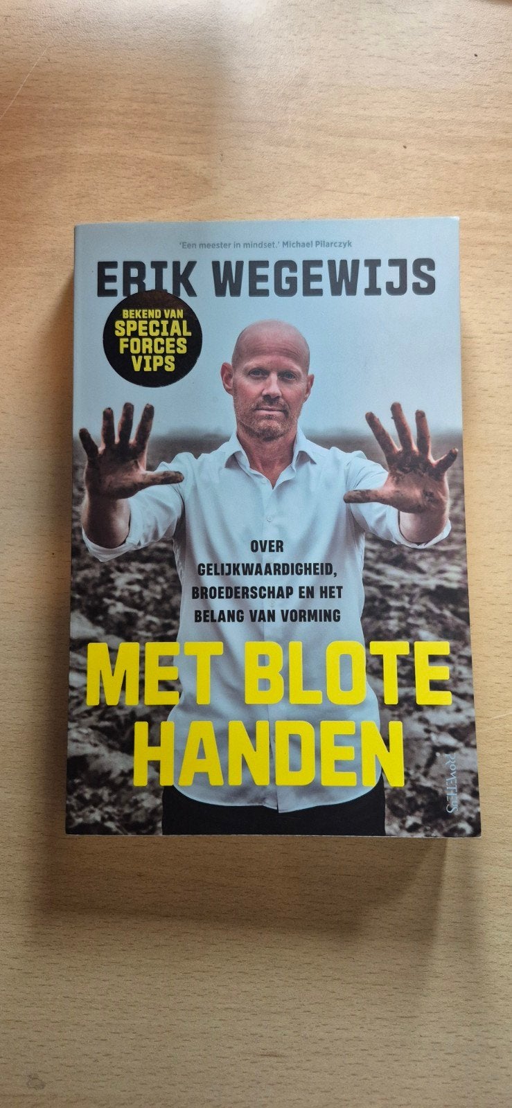 boek met blote handen van Erik Wegewijs, Ophalen of Verzenden, Zo goed als nieuw, Erik wegewijs, Overige