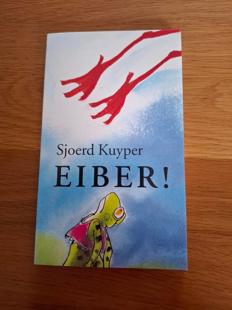 Eiber! - Sjoerd Kuyper (Kinderboekenweekgeschenk 2000), Nieuw, Ophalen of Verzenden, Fictie, Sjoerd Kuyper