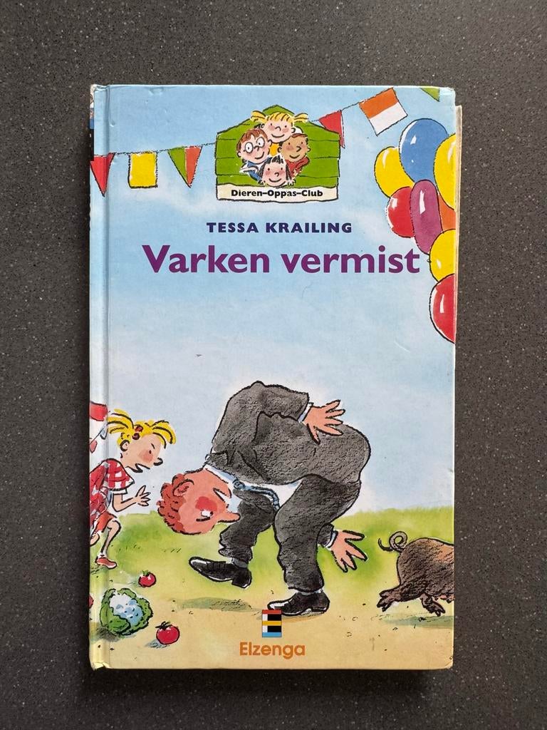 Dieren-Oppas-Club: Varken vermist - Tessa Krailing, Ophalen of Verzenden, Gelezen, Fictie algemeen