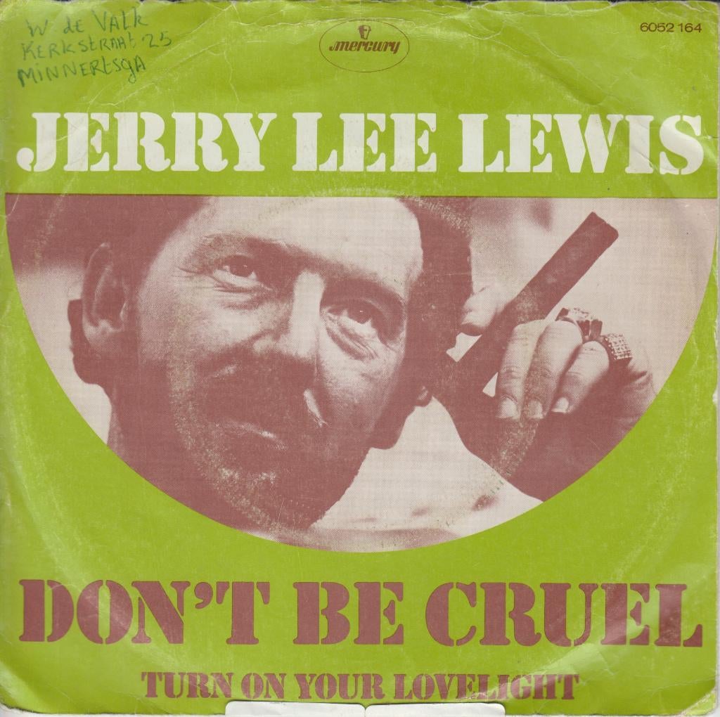JERRY LEE LEWIS - Don't Be Cruel, Cd's en Dvd's, Vinyl Singles, Gebruikt, 7 inch, Single, 1970 - 1979