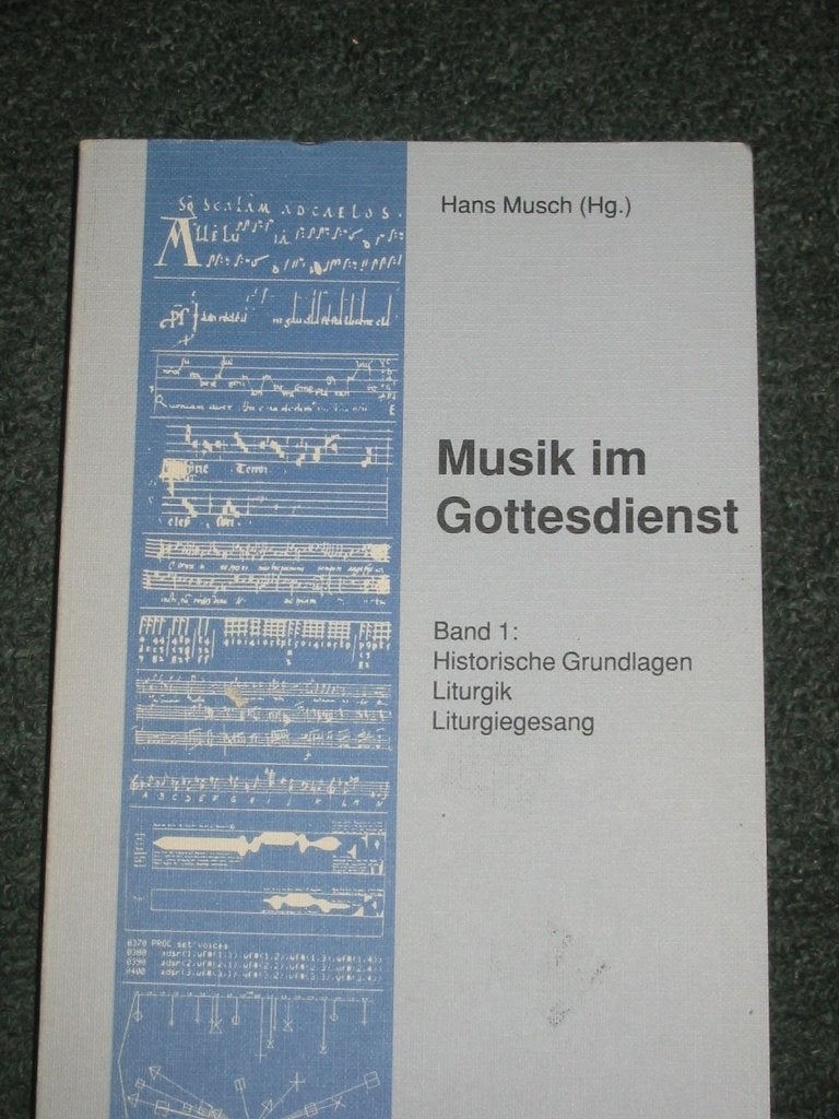 Musik im Gottesdienst - Hans Musch, Boeken, Gelezen, Hans Musch, Ophalen of Verzenden, Algemeen