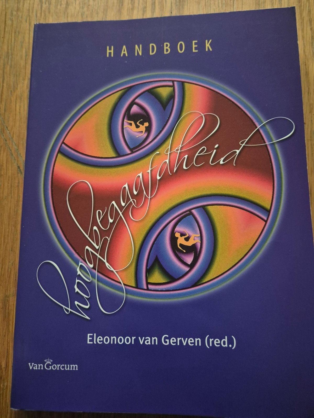 Handboek Hoogbegaafdheid - Eleonoor van Gerven (red.), Eleonoor van Gerven (red.), Ophalen of Verzenden, Zo goed als nieuw, Gamma