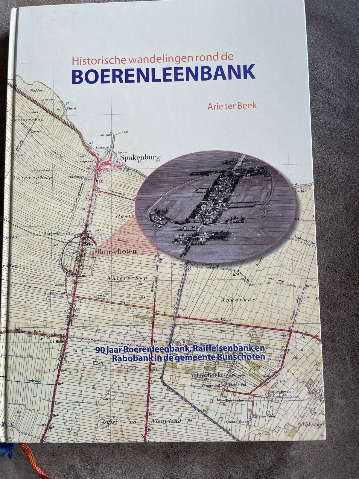 Bunschoten - Historische wandelingen rond de Boerenleenbank, Boeken, Ophalen of Verzenden, 20e eeuw of later, Zo goed als nieuw
