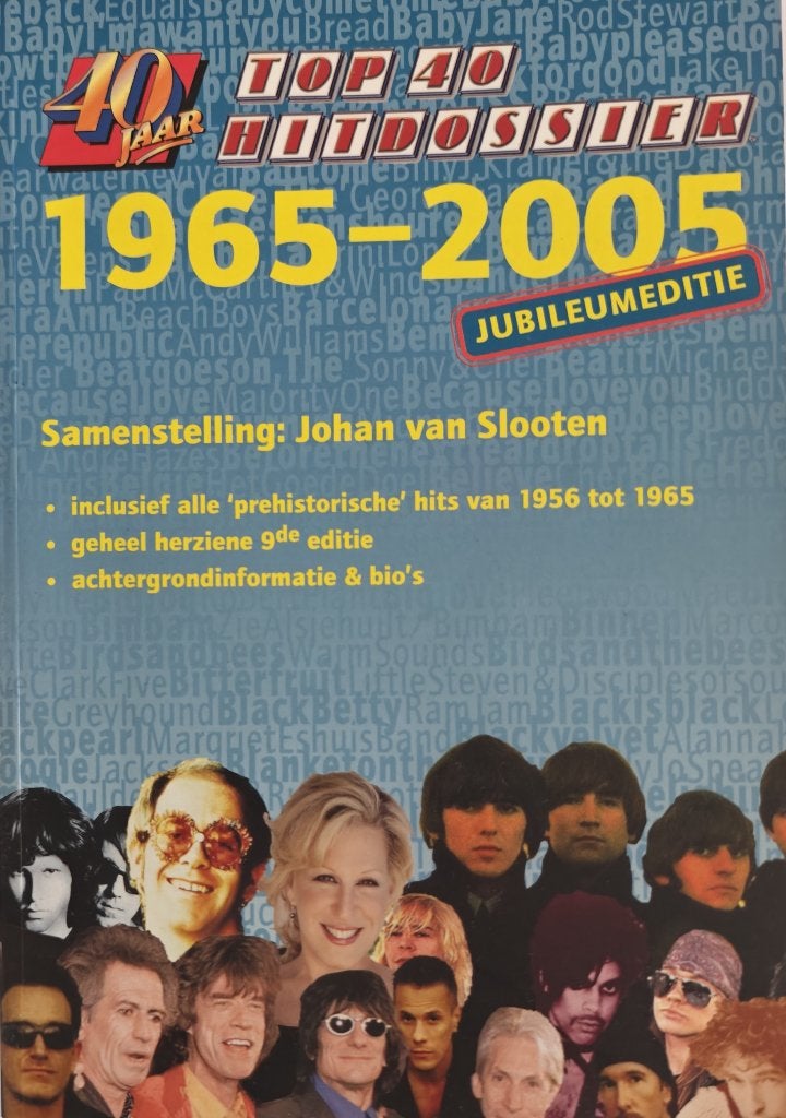 Top40 Hitdossier 1965-2005 Editie 09, Boeken, Artiest, Ophalen of Verzenden, Zo goed als nieuw, Johan van Slooten