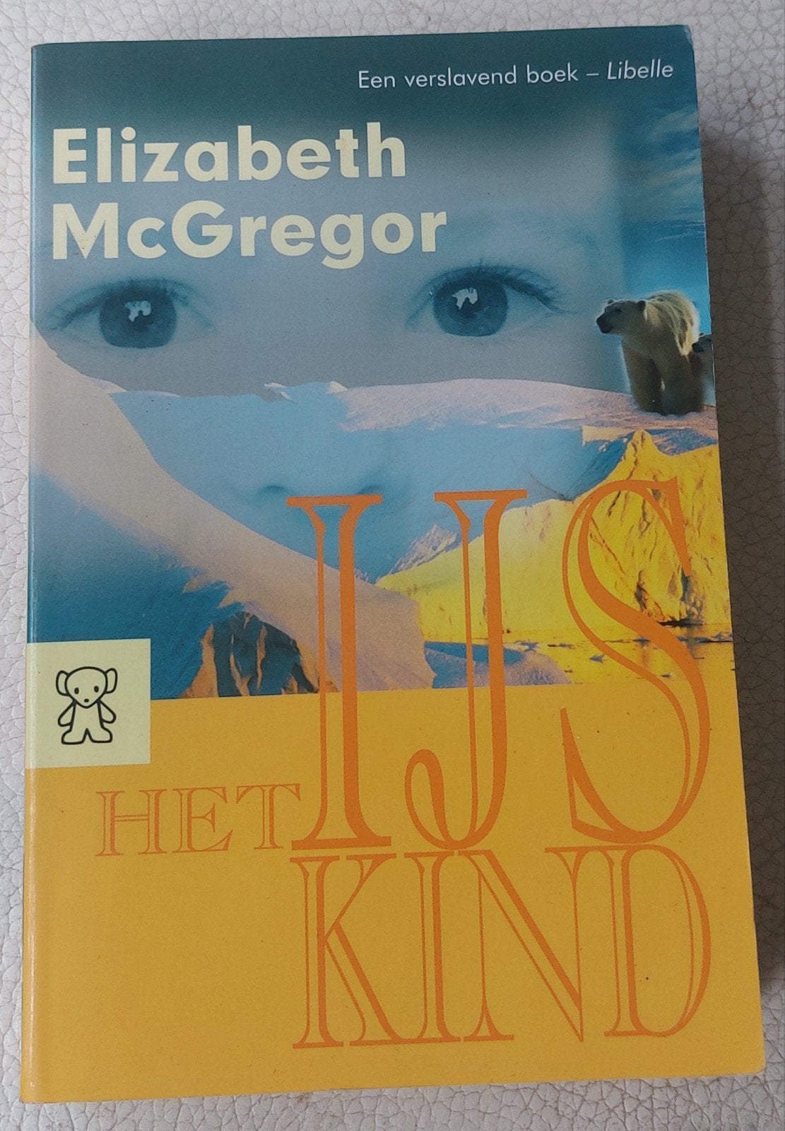 Het IJskind - Elizabeth McGregor (Roman), Ophalen of Verzenden, Gelezen, Elizabeth McGregor, Nederland