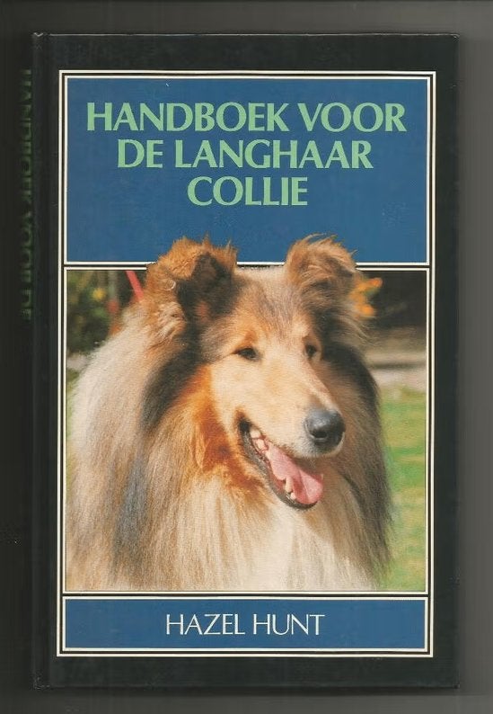 Handboek voor de langhaar collie - Hazel Hunt, Ophalen of Verzenden, Nieuw, Honden