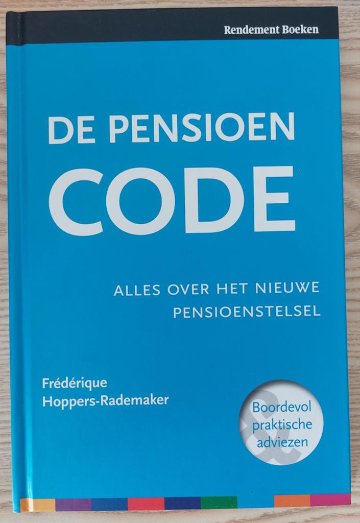 Frédérique Hoppers-Rademaker - De pensioen code, Boeken, Advies, Hulp en Training, Zo goed als nieuw, Ophalen of Verzenden