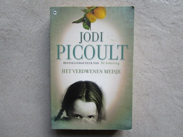 JODI PICOULT : Het verdwenen meisje, Boeken, Ophalen of Verzenden, Zo goed als nieuw, Jodi Picoult