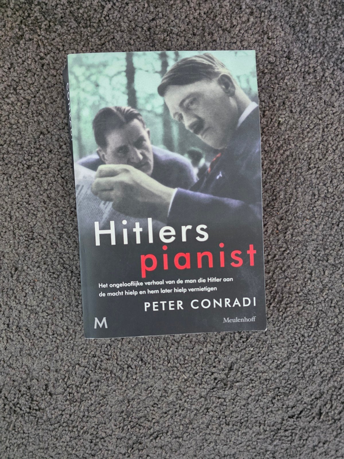 Hitlers Pianist - Peter Conradi (biografie), Ophalen of Verzenden, Zo goed als nieuw, Peter Conradi, Politiek