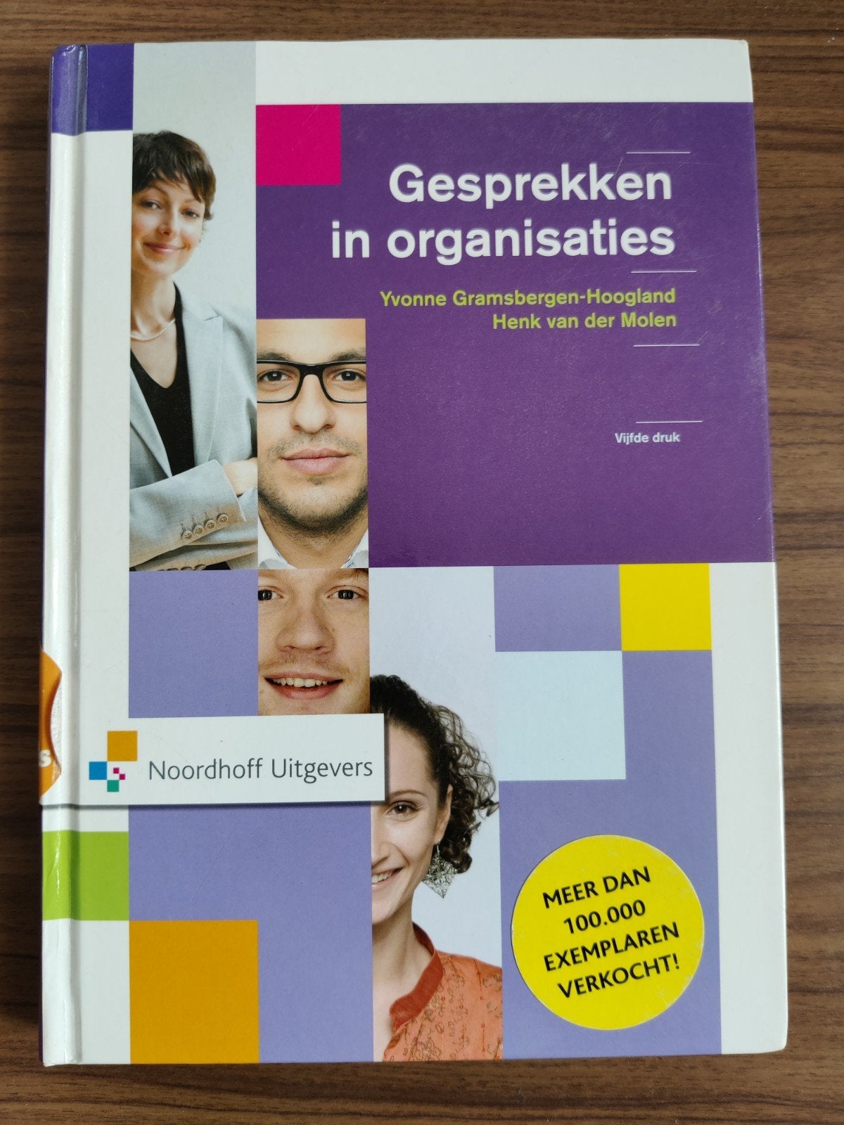 Gesprekken in organisaties - Yvonne Gramsbergen-Hoogland, Zo goed als nieuw, Yvonne Gramsbergen-Hoogland, Henk van der Molen, Gamma