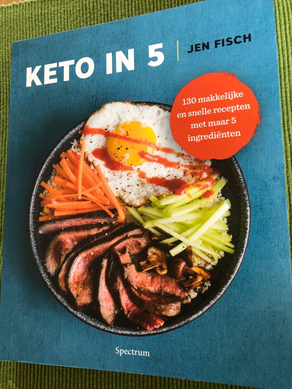 Keto in 5: 130 makkelijke en snelle recepten, Boeken, Kookboeken, Voorgerechten en Soepen, Ophalen of Verzenden, Zo goed als nieuw