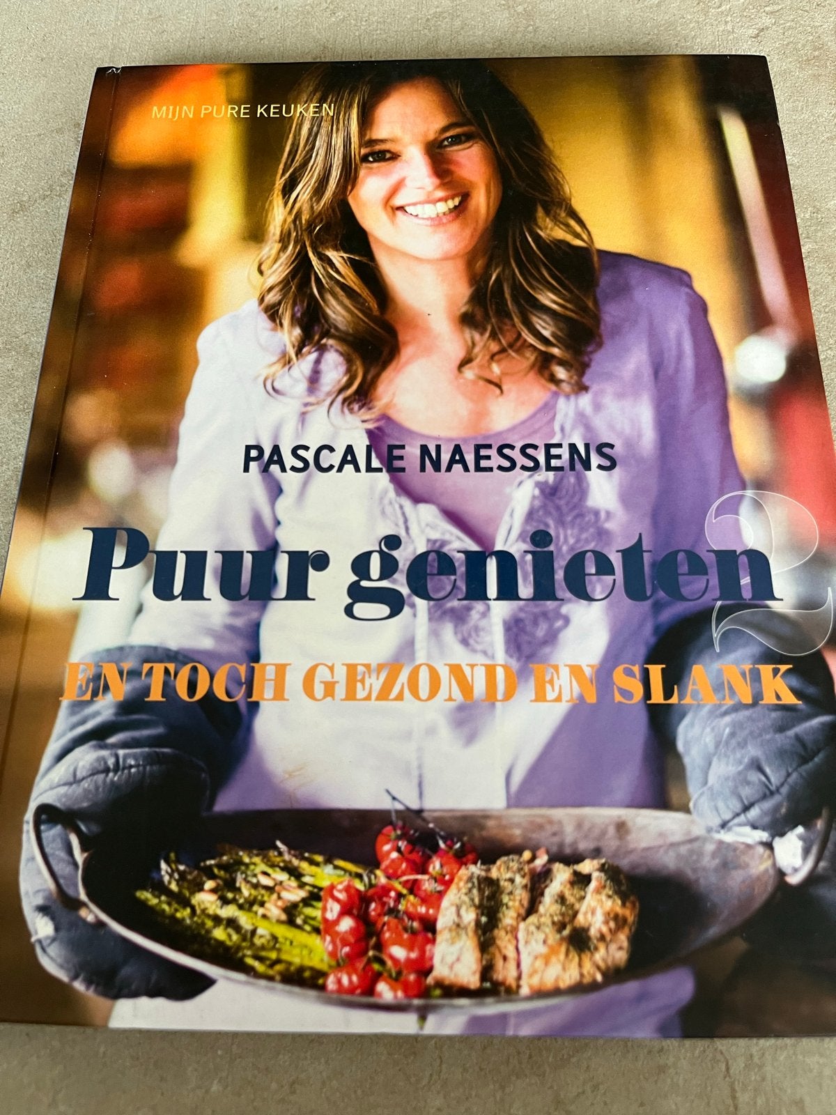 Pascale Naessens - Puur genieten en toch gezond en slank, Voorgerechten en Soepen, Nieuw, Ophalen of Verzenden, Gezond koken