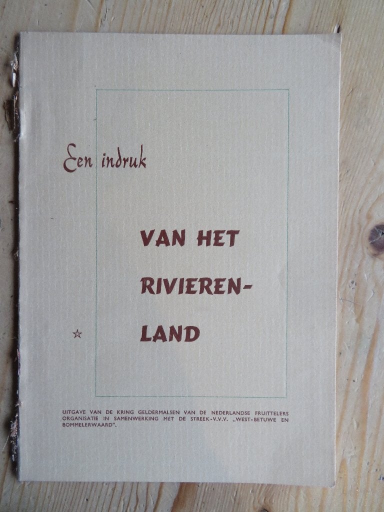 Boekje: Een indruk: Van het Rivierenland Geldermalsen Betuwe, Ophalen of Verzenden