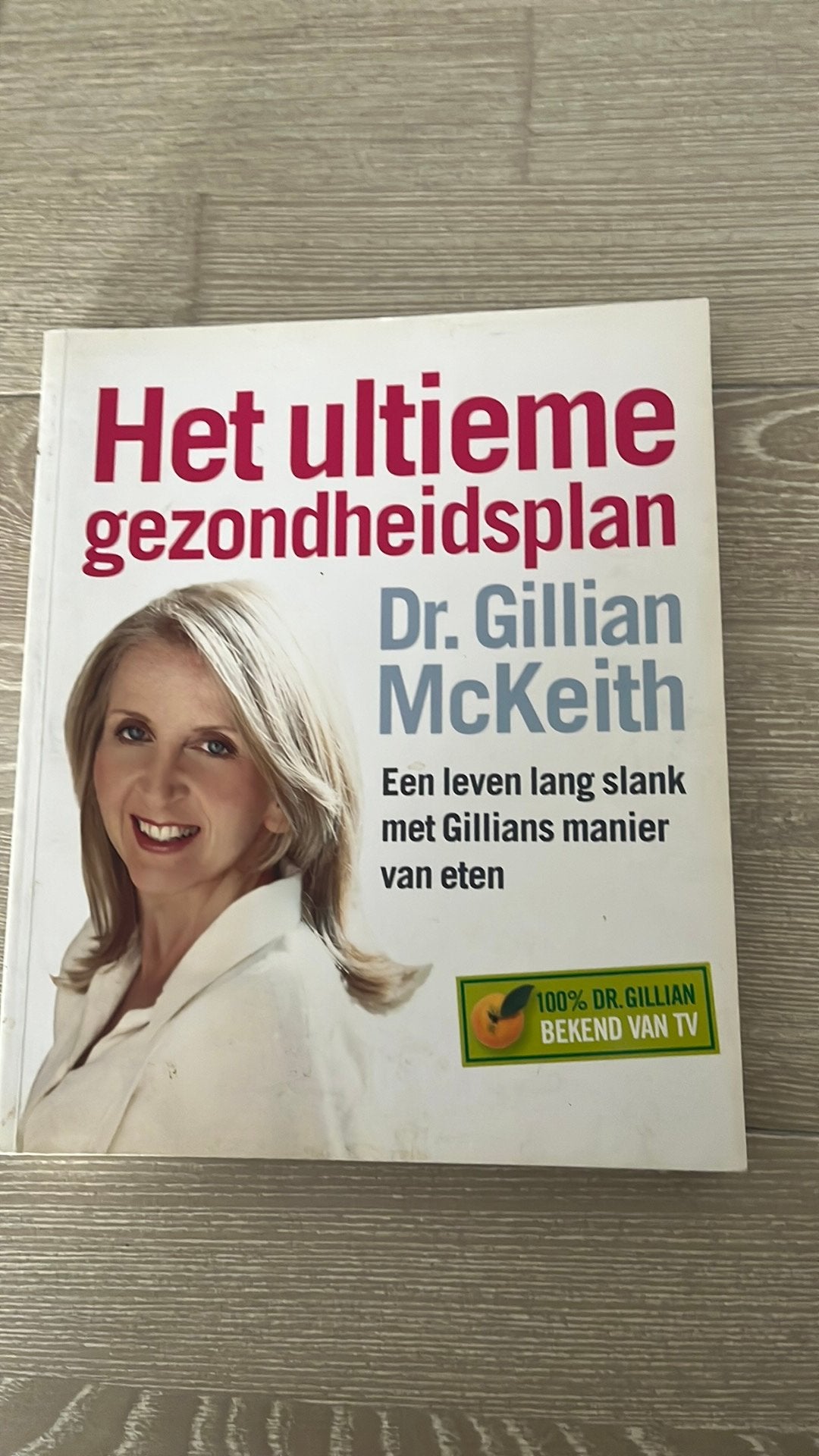 Het ultieme gezondheidsplan, Ophalen of Verzenden, Gelezen