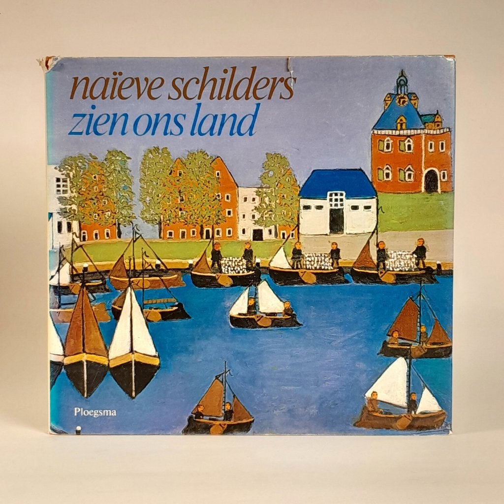 Naïeve schilders zien ons land - Outsider Art / Art Brut, Ophalen of Verzenden, Gelezen, Schilder- en Tekenkunst