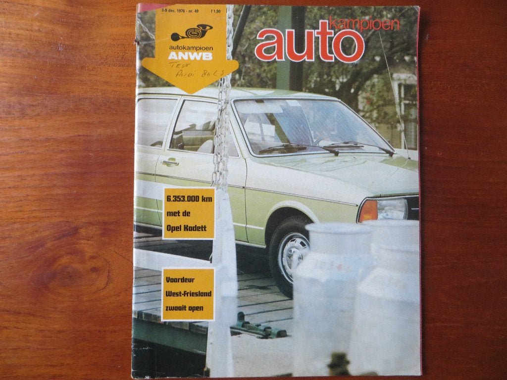 Autokampioen 49 1976 test: Audi 80 LS, rapport Opel Kadett C, Ophalen of Verzenden, Zo goed als nieuw, Opel