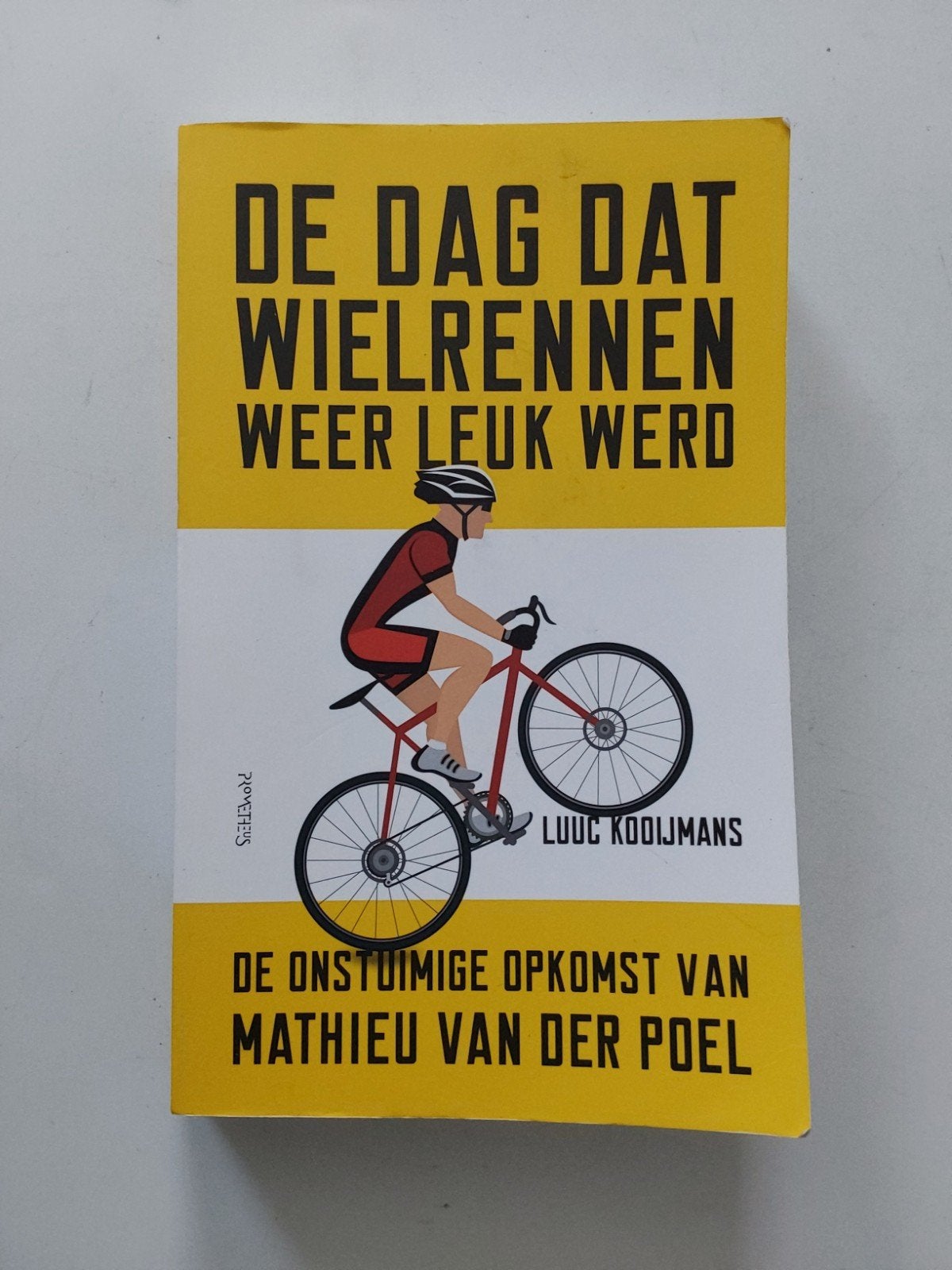 De dag dat wielrennen🚴‍♂️weer leuk werd / Luuc Kooijmans, Gelezen, Luuc Kooijmans, Lopen en Fietsen, Ophalen of Verzenden
