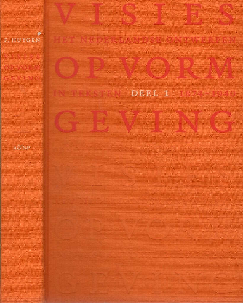 Visies Op Vormgeving In Teksten - F. Huygen BOEK, Ophalen of Verzenden, Zo goed als nieuw, Grafische vormgeving, F. Huygen