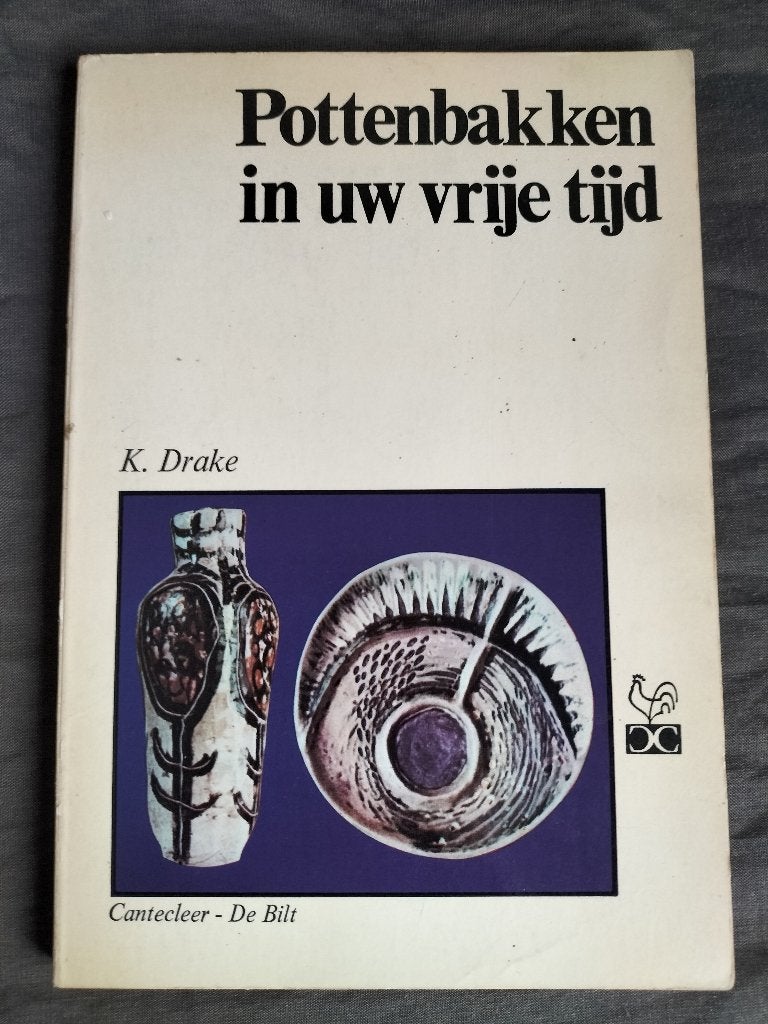 Kenneth Drake - Pottenbakken in uw vrije tijd, Hobby en Vrije tijd, Pottenbakken, Ophalen of Verzenden, Zo goed als nieuw