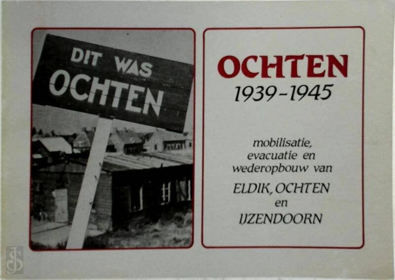 Ochten 1939-1945, Tweede Wereldoorlog, Historische kring Kesteren en Omstreken, Ophalen of Verzenden, Zo goed als nieuw