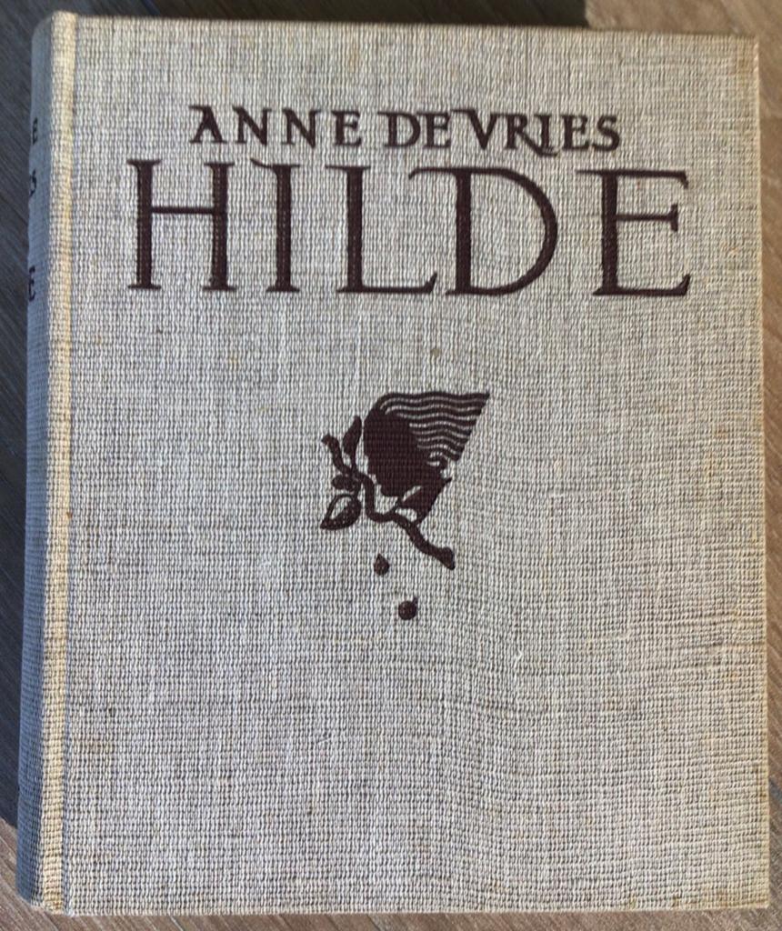 Hilde – Anne de Vries (1e druk 1939), Antiek en Kunst, Ophalen of Verzenden, Anne de Vries