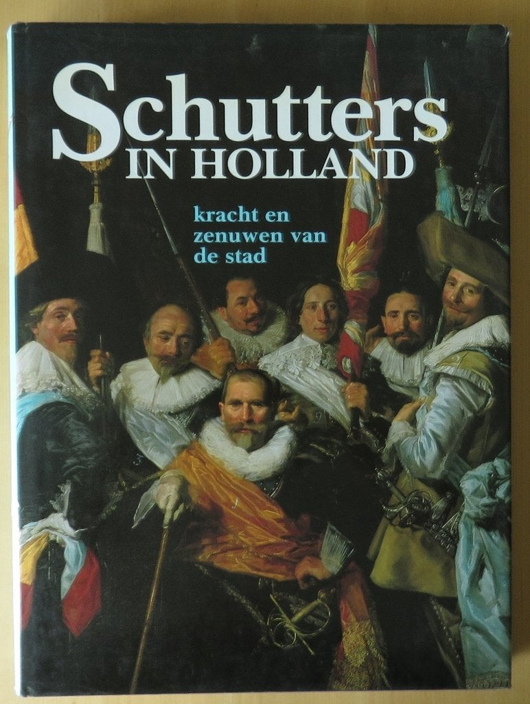 Schutters in Holland kracht en zenuwen van de stad, Ophalen, Gelezen, M. Carasso-Kok en J. Levy