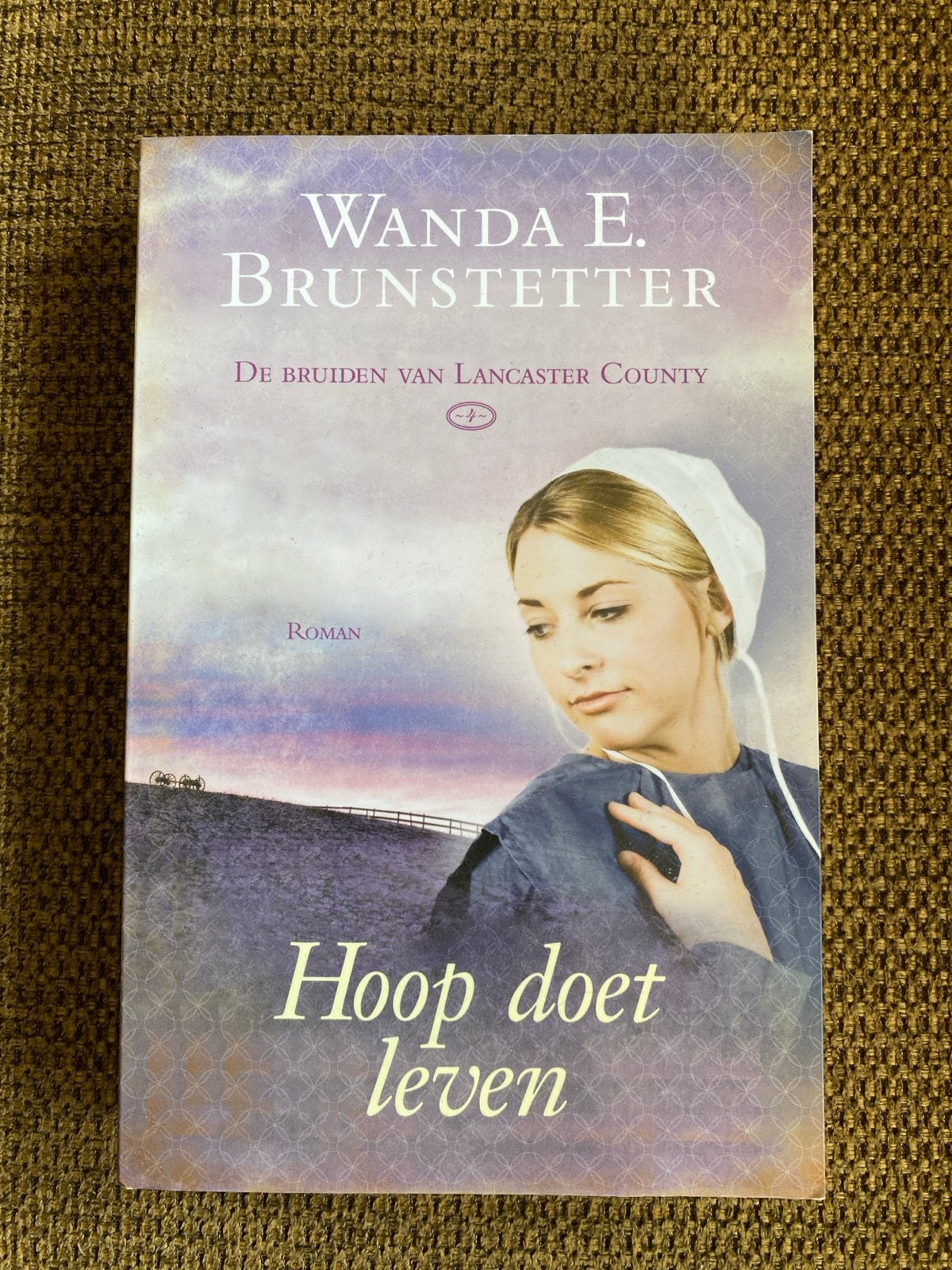 Wanda Brunstetter - Hoop doet leven, Ophalen of Verzenden, Zo goed als nieuw, Wanda Brunstetter