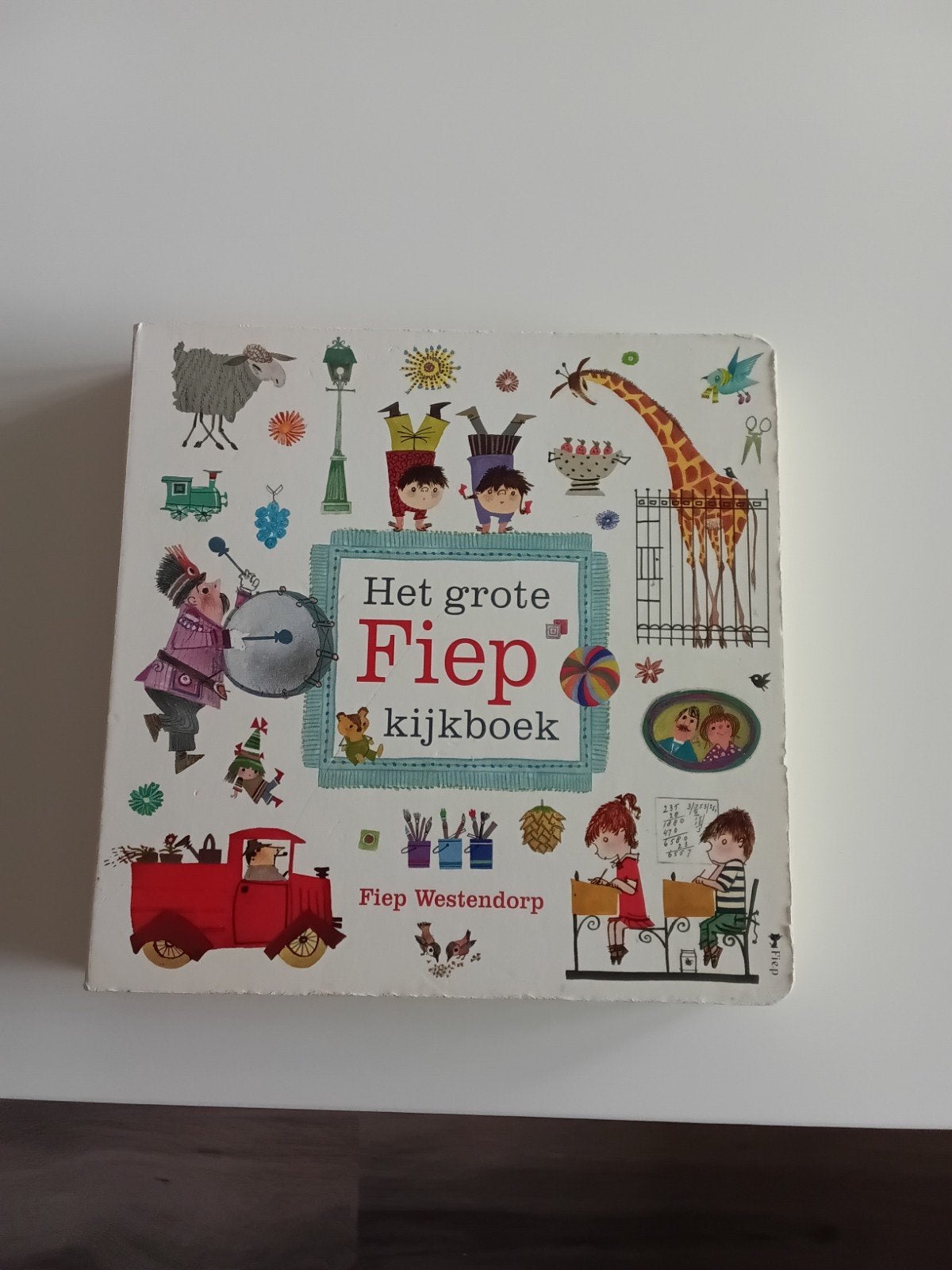 het grote Fiep kijkboek, Boeken, Ophalen, Gelezen, Fiep Westendorp, Prentenboek