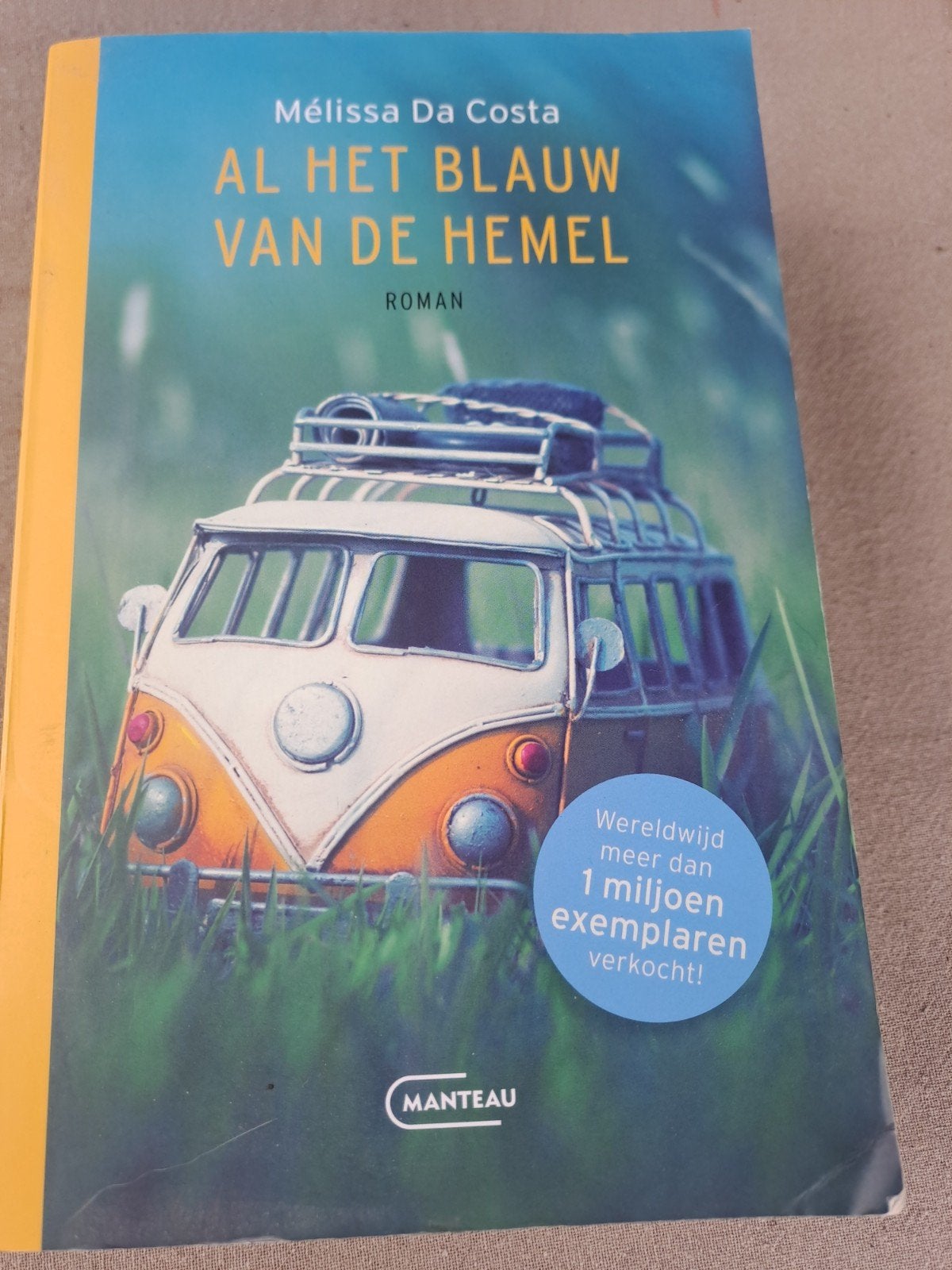 Al het blauw van de hemel - Mélissa Da Costa, Ophalen of Verzenden, Zo goed als nieuw, Mélissa Da Costa, Nederland