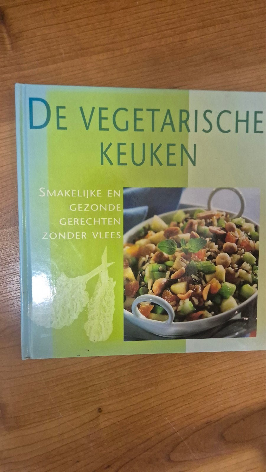 De Vegetarische Keuken: Smakelijke en Gezonde Gerechten, Boeken, Kookboeken, Onbekend, Gezond koken, Ophalen of Verzenden, Zo goed als nieuw