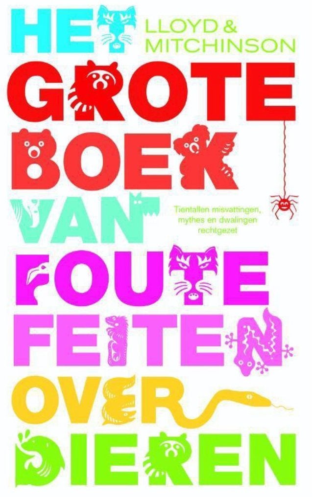 Het grote boek van foute feiten over dieren, Ophalen of Verzenden, Zo goed als nieuw, Natuurwetenschap