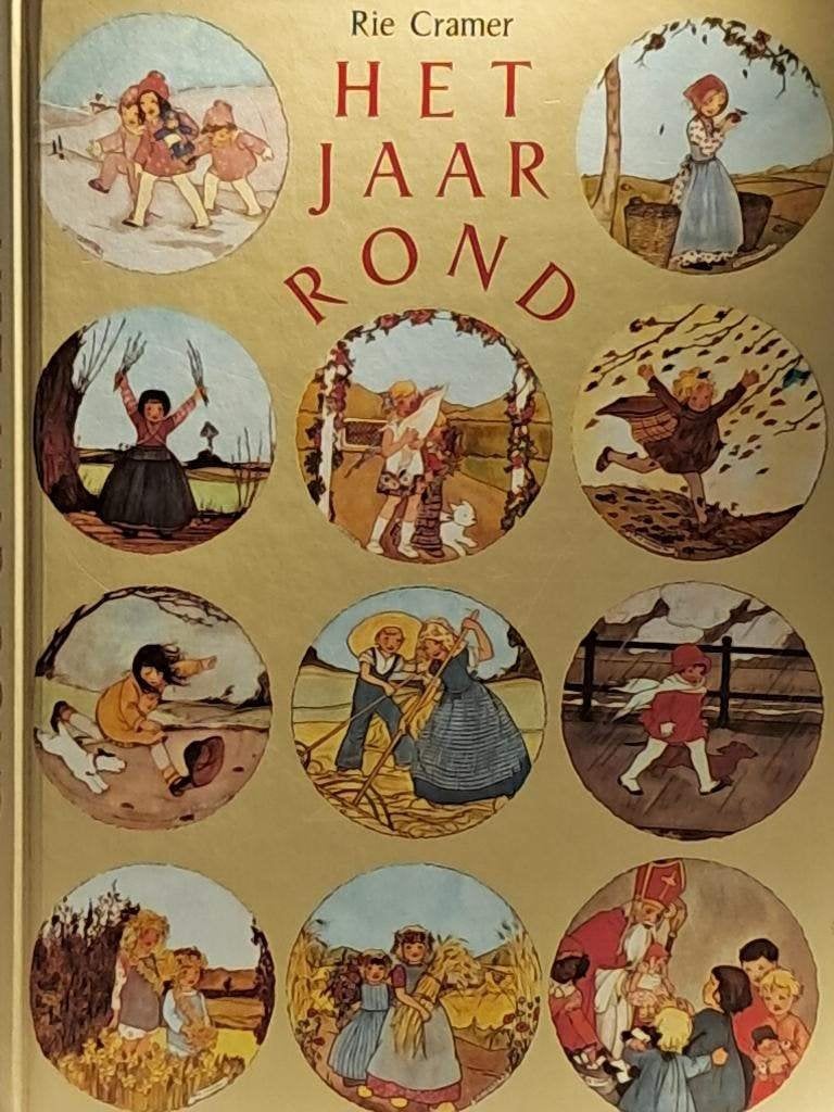 Het Jaar Rond | Rie Cramer | Klassieker, Boeken, Ophalen of Verzenden, Zo goed als nieuw, Rie Cramer, Prentenboek