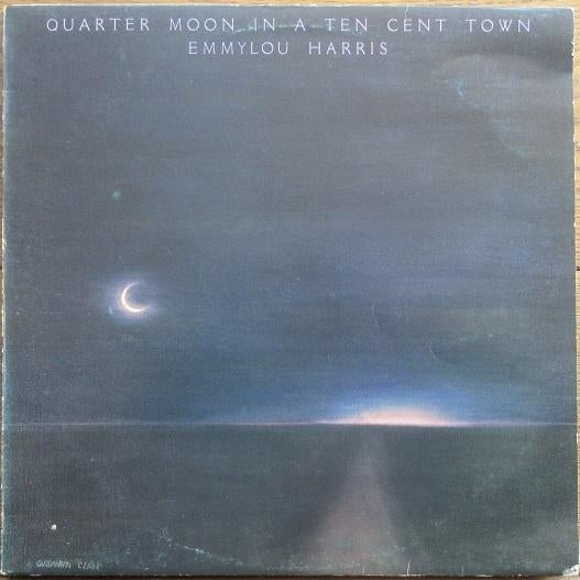 Emmylou Harris - Quarter noon in a ten cent town, Verzenden, Gebruikt, 12 inch