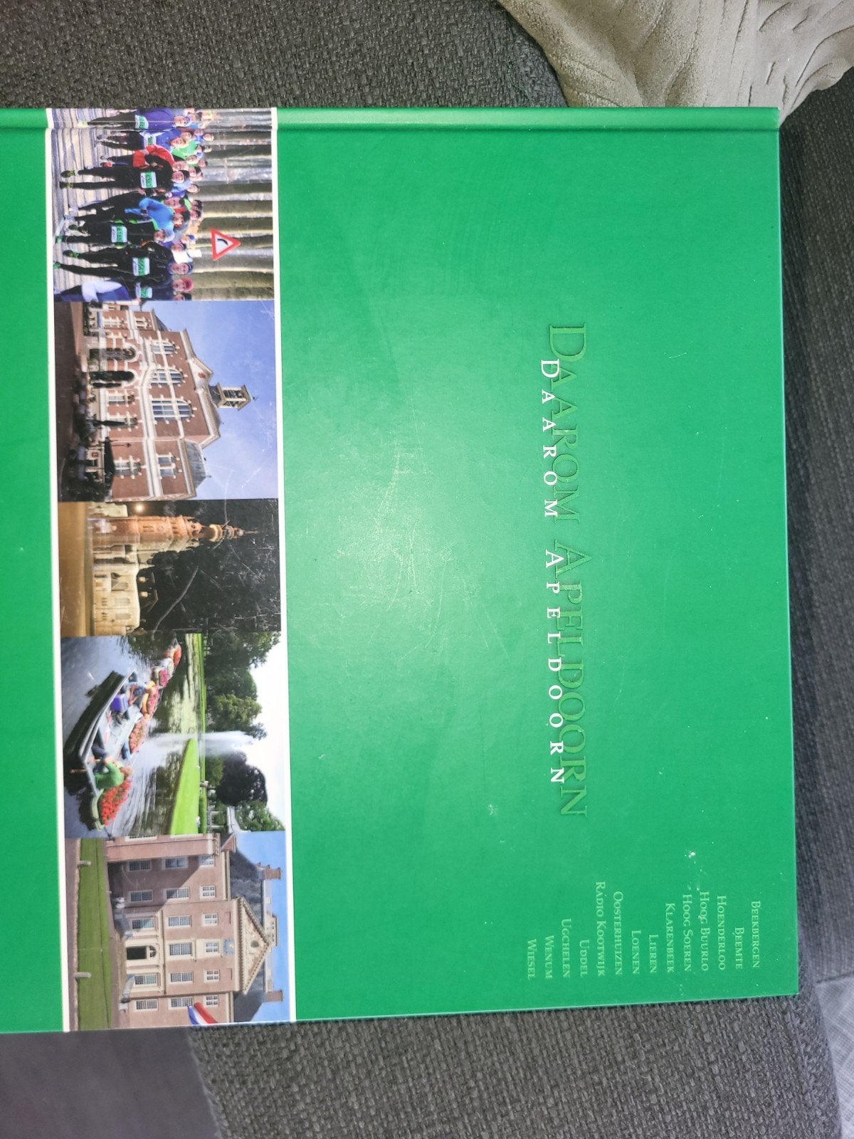 DAAROM APELDOORN - Boek over Apeldoorn en omgeving, Ophalen of Verzenden, Zo goed als nieuw, Onbekend, Nederland