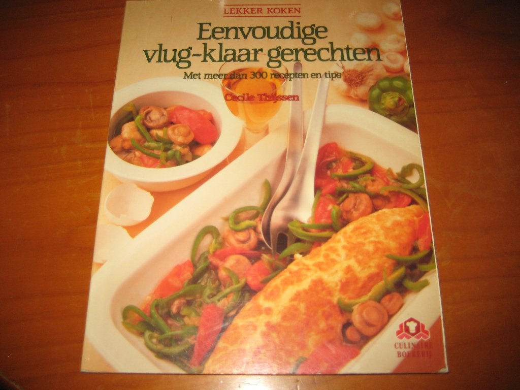 Eenvoudige vlug klaar gerechten (422), Ophalen of Verzenden, Zo goed als nieuw