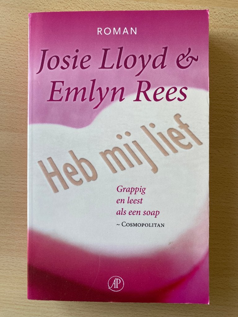 Heb Mij Lief (Josie Lloyd & Amlyn Rees), Boeken, Europa overig, Ophalen of Verzenden, Zo goed als nieuw, Josie Lloyd & Amlyn Rees