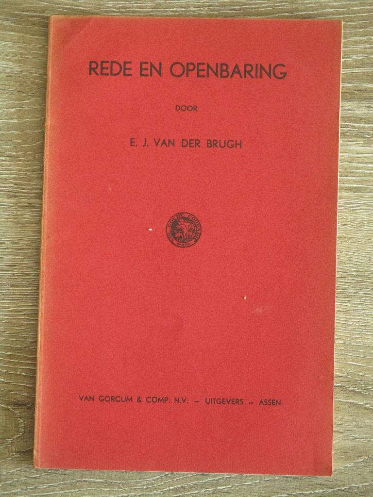 Rede en openbaring - E.J. van den Brugh, Boeken, Ophalen of Verzenden, Gelezen