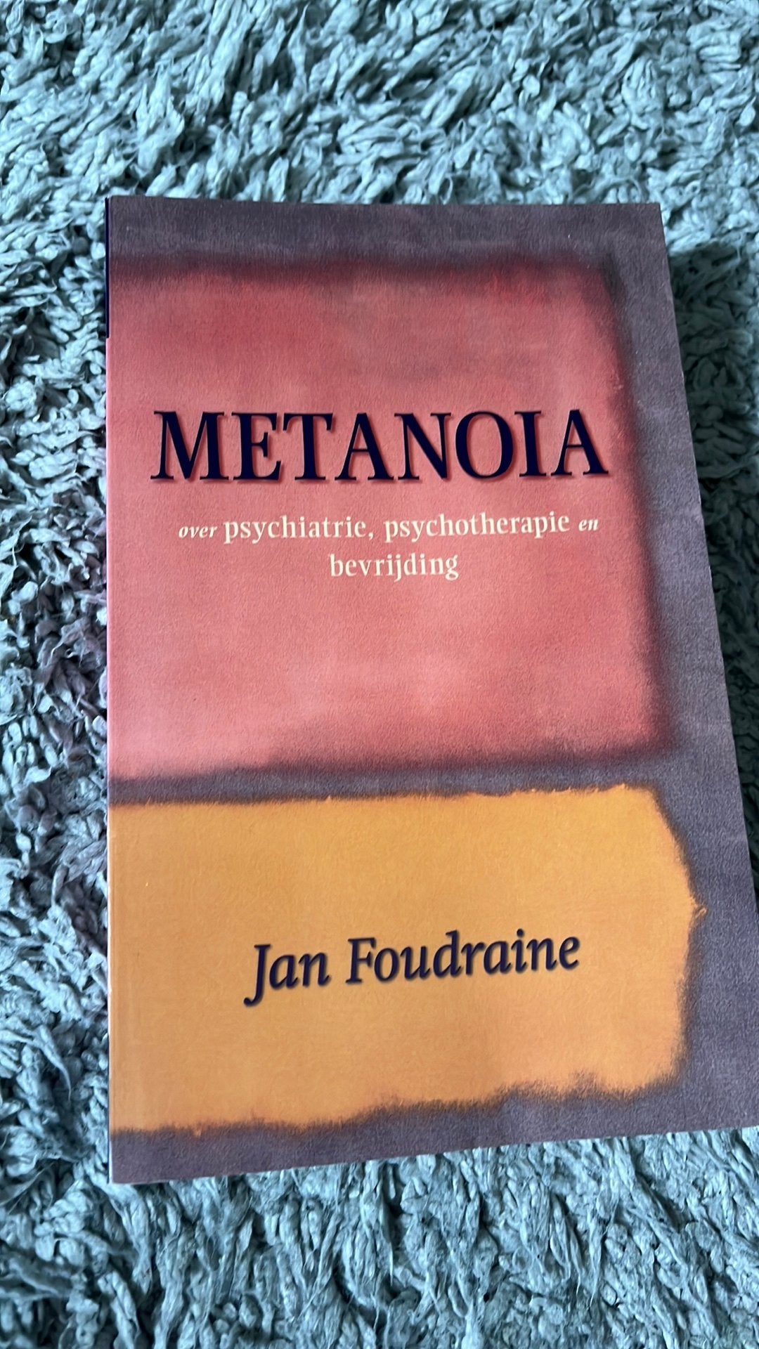 J. Foudraine - Metanoia, Achtergrond en Informatie, Spiritualiteit algemeen, J. Foudraine, Ophalen of Verzenden