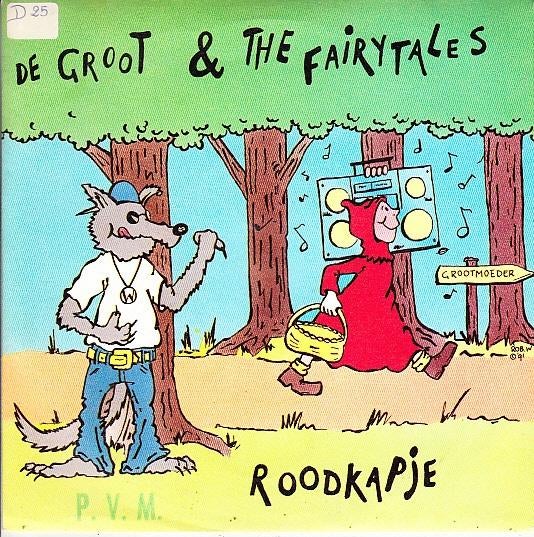 de groot & the fairytales - roodkapje (1991), Cd's en Dvd's, Vinyl Singles, Gebruikt, 7 inch, Single, Ophalen of Verzenden