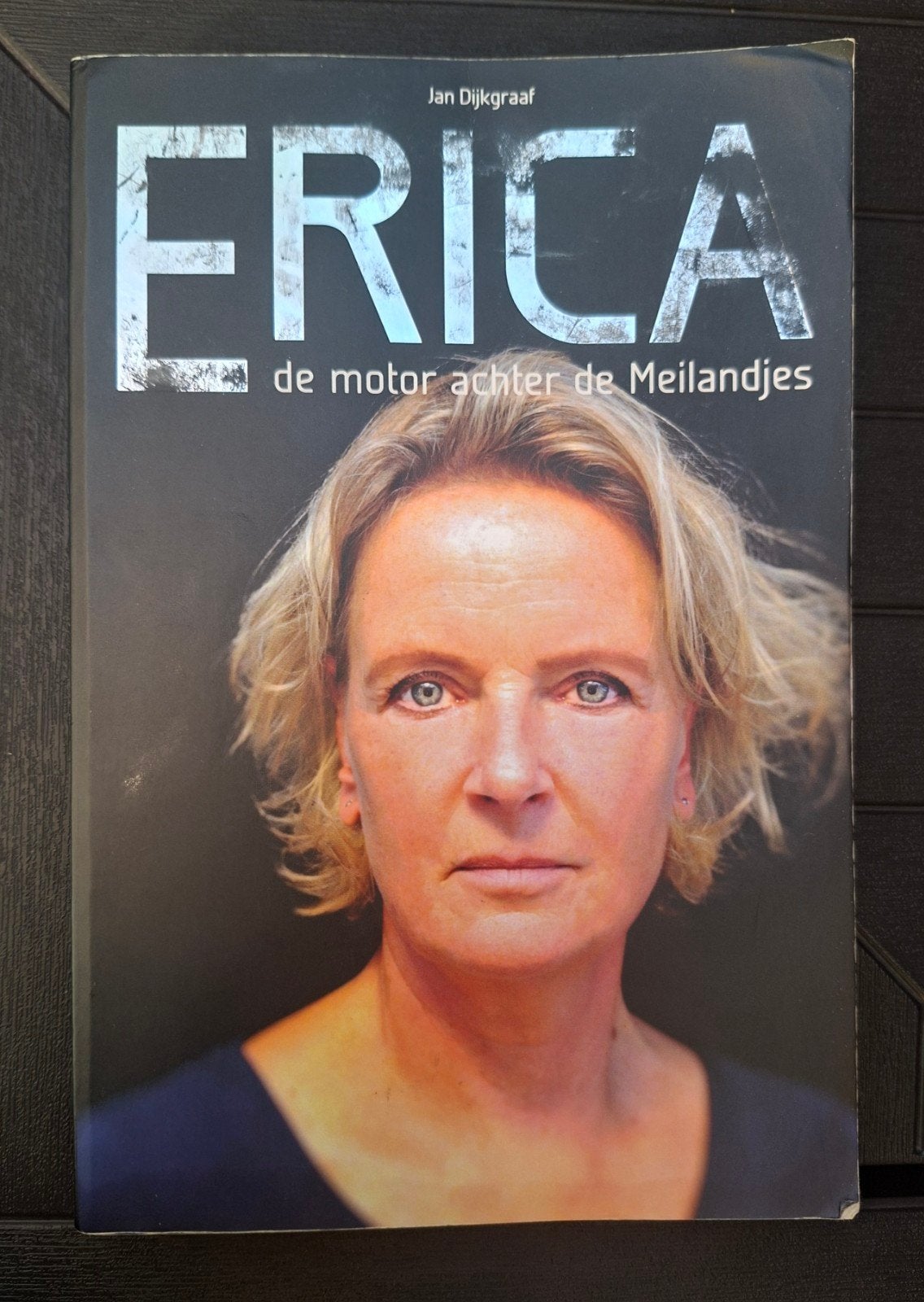 Erica: De motor achter de Meilandjes - Jan Dijkgraaf, Ophalen of Verzenden, Zo goed als nieuw, Jan Dijkgraaf, Film, Tv en Media