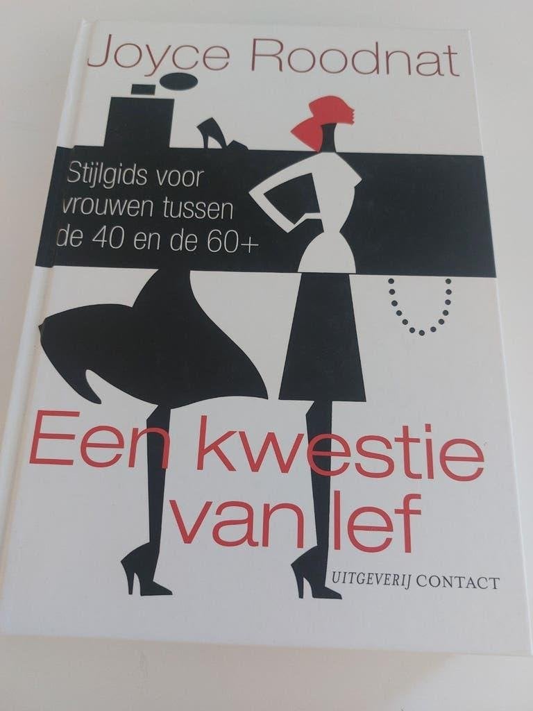 Joyce Roodnat - Een kwestie van lef, Joyce Roodnat, Ophalen of Verzenden, Zo goed als nieuw, Mode algemeen