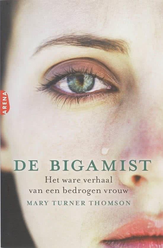 De bigamist-Mary Turner Thomson, Ophalen of Verzenden, Zo goed als nieuw