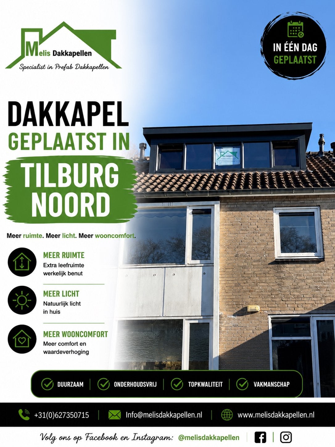 Topkwaliteit Prefab Dakkapel | Melis Tilburg | Eigen Loods, Diensten en Vakmensen, Garantie