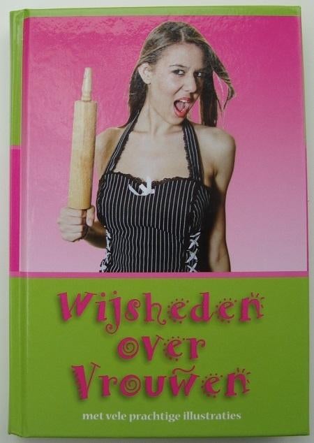 Wijsheden over vrouwen - Gerd de Ley & Bert Witte - hc, Ophalen of Verzenden, Zo goed als nieuw, Gerd de Ley