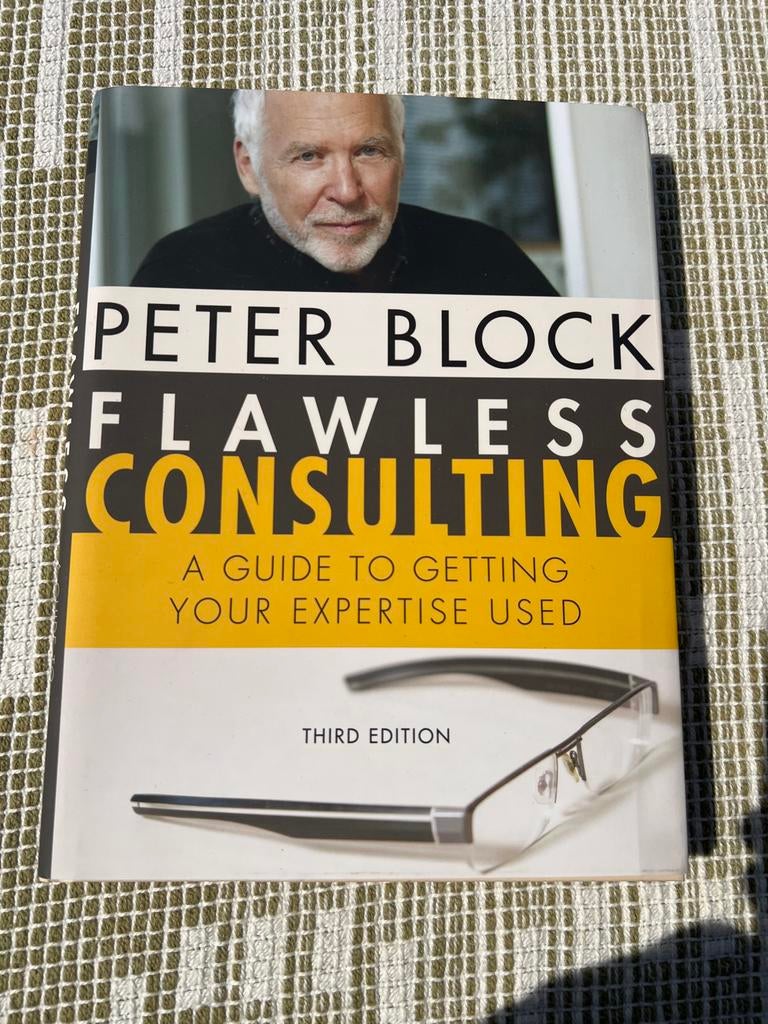 Flawless Consulting - Peter Block (Derde Editie), Ophalen of Verzenden, Zo goed als nieuw, Management